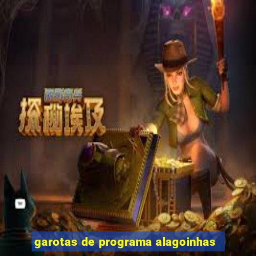 garotas de programa alagoinhas